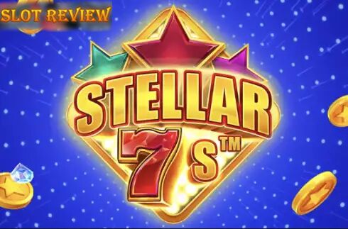 Stellar 7s slot